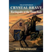 The Adventures of Crystal Brave: Earthquake at the Taum Sauk