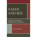 Taste and See: Eucharist as Revelation in Phenomenological Perspective