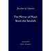 The Mirror of Music: Book the Seventh