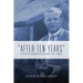 After Ten Years: Dietrich Bonhoeffer and Our Times