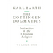 The Göttingen Dogmatics: Instruction in the Christian Religion