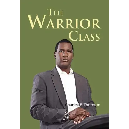 The Warrior Class
