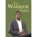 The Warrior Class
