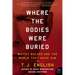 Where the Bodies Were Buried