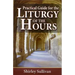 Practical Guide to the Liturgy of the Hours