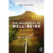 The Philosophy of Well-Being: An Introduction