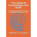The General Knowledge Quiz Book: A Complete Collection of General Knowledge and Pub Quiz Trivia
