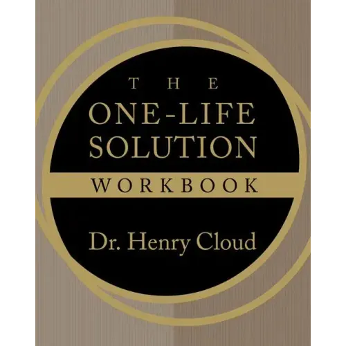 The One-Life Solution Workbook