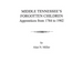 Middle Tennessee's Forgotten Children: Apprentices from 1784 to 1902