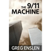 The 9/11 Machine