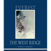 Everest: The West Ridge, Anniversary Edition