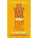 Remembering and Forgetting in the Age of Technology: Teaching, Learning, and the Science of Memory in a Wired World