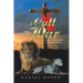 A Call to War: An Exposé on Biblical Truth and Spiritual Warfare