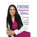 Finding Happiness Within: 7 Lessons on Life, Love, Hope, and Transcendental Meditation