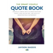 The Smart Couple Quote Book: Radically Simple Ways to Avoid Pointless Fights, Have Better Sex, and Build an Indestructible Partnership