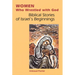 Women Who Wrestled with God: Biblical Stories of Israel's Beginnings