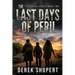 The Last Days of Peril