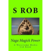Naga Magick Power