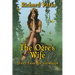 The Ogre's Wife: Fairy Tales for Grownups