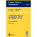 Arithmetic Theory of Elliptic Curves: Lectures Given at the 3rd Session of the Centro Internazionale Matematico Estivo (C.I.M.E.)Held in Cetaro, Italy