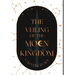 The Veiling of the Moon Kingdom