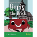 The Adventures of Boris the Brick and Friends: Book 1