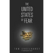 The United States of Fear