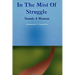 In The Mist Of Struggle