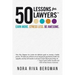 50 Lessons for Lawyers: Earn more. Stress less. Be awesome.