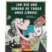 ¡Un Día Una Señora Se Tragó Unos Libros! (There Was an Old Lady Who Swallowed Some Books!)