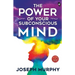 The Power of Your Subconscious Mind