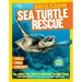 National Geographic Kids Mission: Sea Turtle Rescue: All about Sea Turtles and How to Save Them