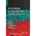 Polymers for Packaging Applications