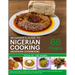 Begginner's Guide to Nigerian Cooking - Nigerian Cookbook