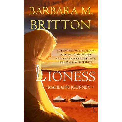 Lioness: Mahlah's Journey Volume 4