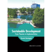 Sustainable Development: From Theories to Implementation