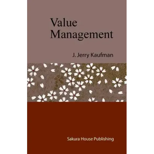 Value Management: Creating Competitive Advantage