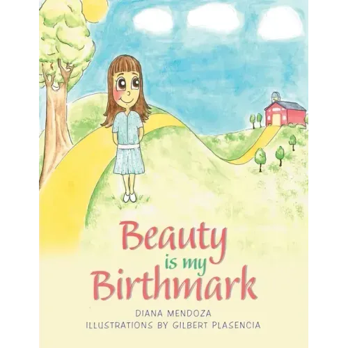 Beauty Is My Birthmark