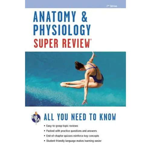 Anatomy & Physiology Super Review