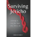 Surviving Jericho: Learning To Love the God Who Saves Us