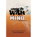 Winning the War of the Mind: Revised Edition