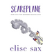 Scareplane