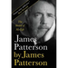 James Patterson by James Patterson: The Stories of My Life