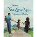 I Know You Love Me, Mommy and Daddy