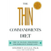 The Thin Commandments Diet: The Ten No-Fail Strategies for Permanent Weight Loss