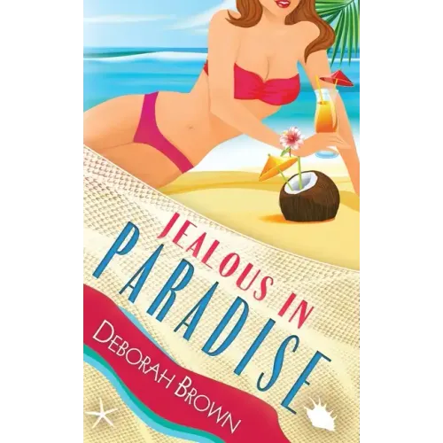 Jealous in Paradise