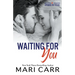 Waiting for You