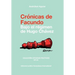 CRÓNICAS DE FACUNDO. Bajo el régimen de Hugo Chávez