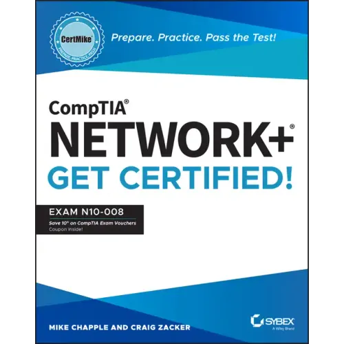 Comptia Network+ Certmike: Prepare. Practice. Pass the Test! Get Certified!: Exam N10-008