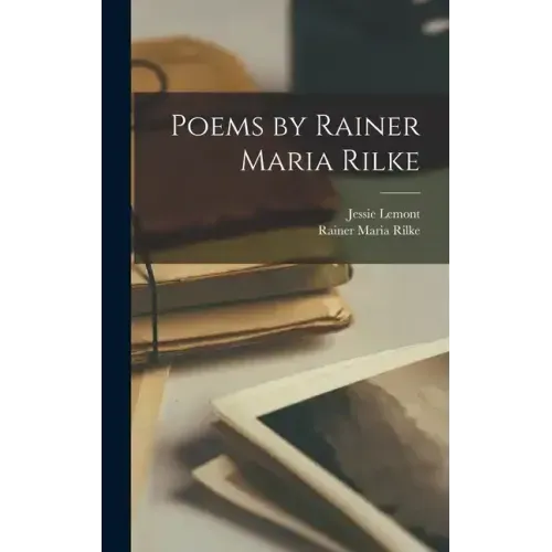 Poems by Rainer Maria Rilke